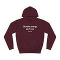 Climate Change Ain't Cool Unisex Hoodie – Ethical Statement Piece