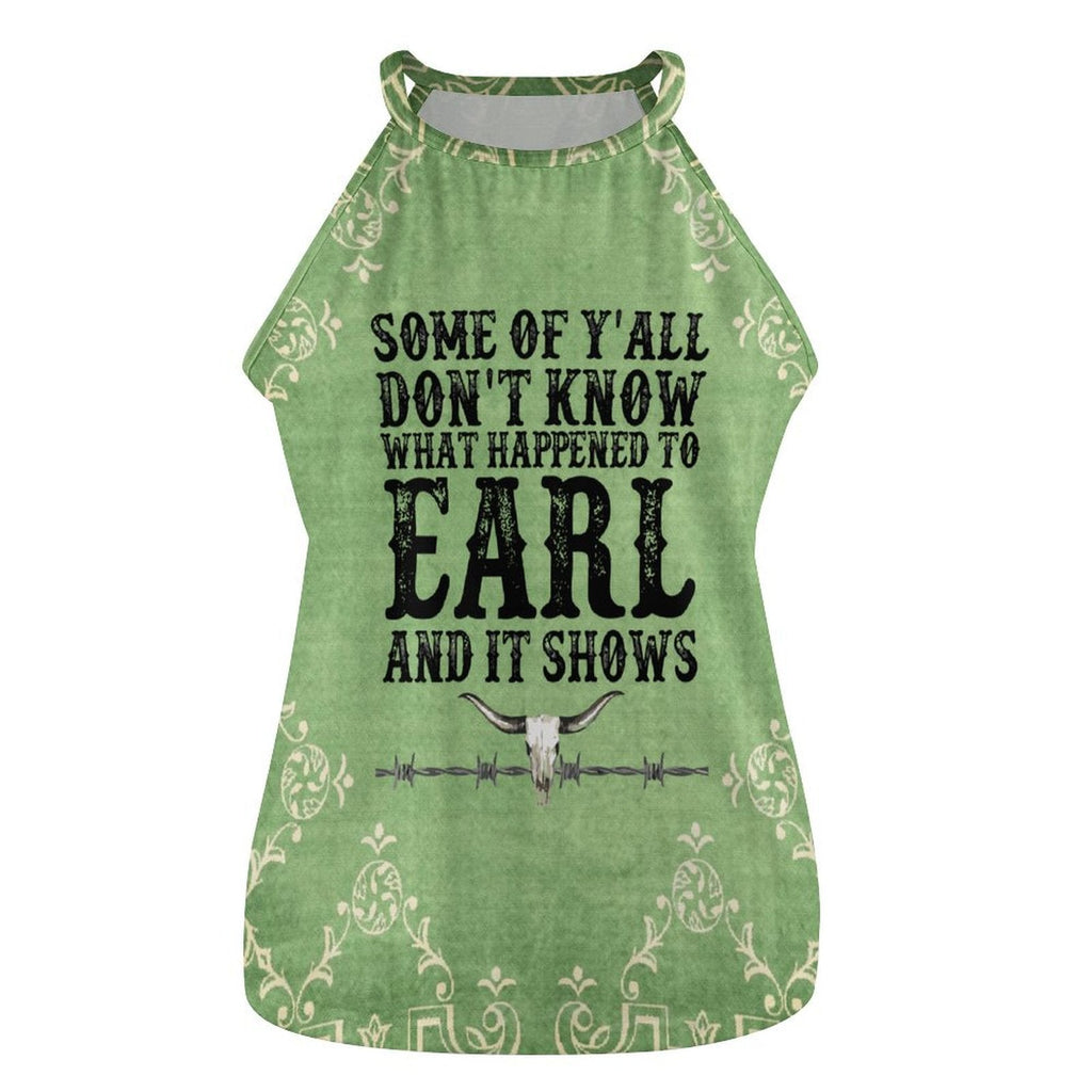 Baha Ranch What Happened to Earl Women's Tank Top