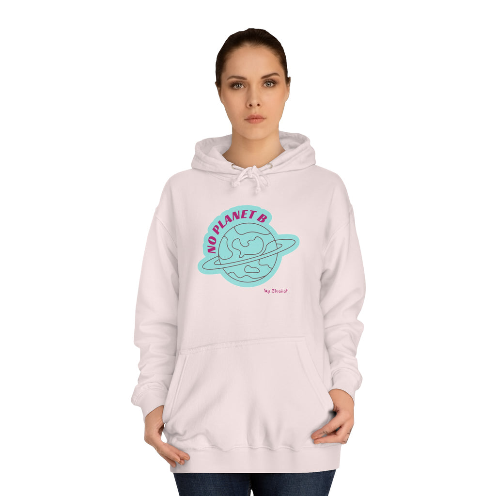 No Planet B Unisex Hoodie – Eco-Conscious Cotton Blend Sweatshirt