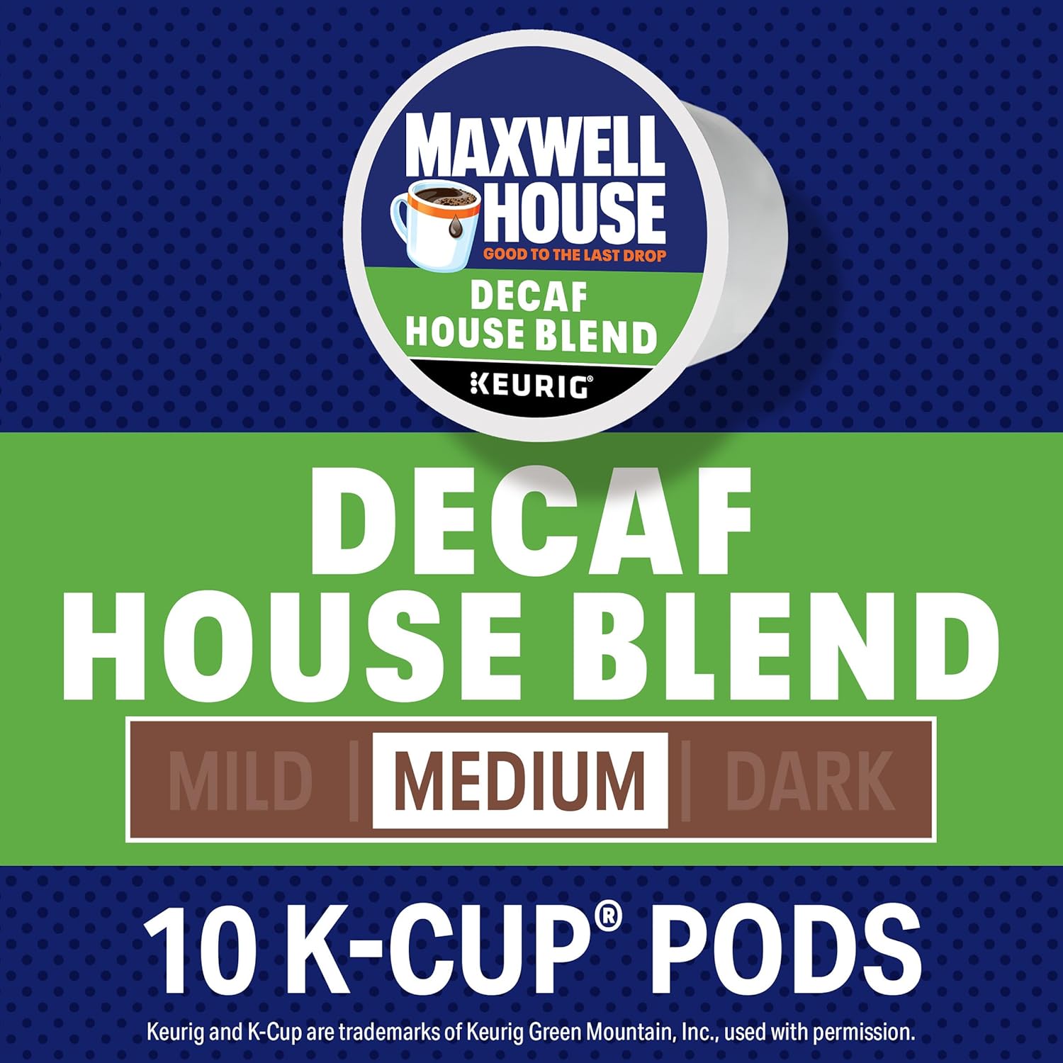 Maxwell House Decaf House Blend Medium Roast K-Cup Coffee Pods, 10 ct Box