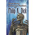 The Early Science Fiction of Philip K. Dick - Paperback