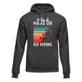 Climb Hard Or Go Home Unisex Hoodie