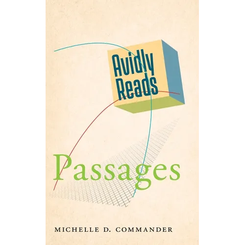 Avidly Reads Passages - Paperback
